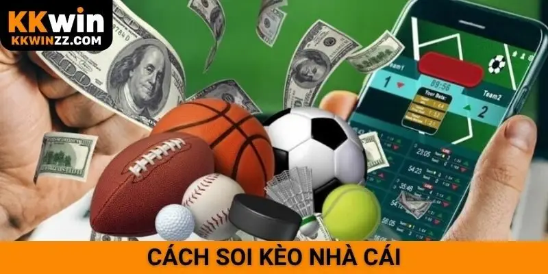 Cách soi kèo nhà cái